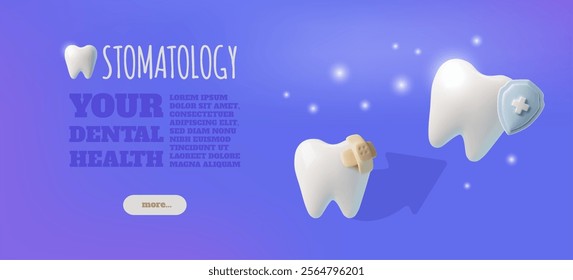 Vector 3d illustration of banner with tooth with bandage and after treatment with protective shield. Dentistry. Oral hygiene and cleanliness. Poster with space for text in cartoon style.