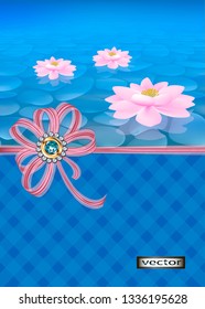 Vector 3D illustration of gift wrapping, holiday background with blue gift bow and a gold brooch, water Lotus, natural landscape summer pond with flowers