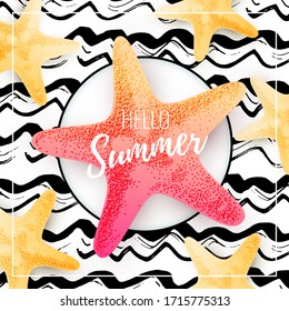 Vector 3d poster with yellow and pink grainy starfishes and white text Hello Summer. Round frame. Wavy black brush strokes. Textured nautical banner design.