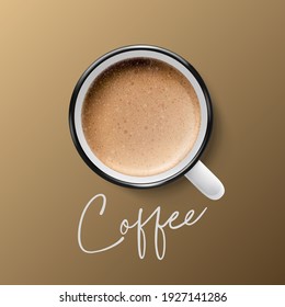 Vector 3d Realistic Ceramic White Metal Enamel Retro Coffee Mug, Cup Closeup on Brown Background. Milk Foam Coffee, Latte, Capuccino. Design Template. Top View