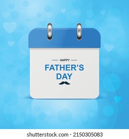 Vector 3d Realistic Fathers Day Greeting Card with Classic Simple Minimalistic Calendar. June 19th. Vector Banner with Calendar on Blue Background. Happy Fathers Day Holiday Concept, 2022, June 19