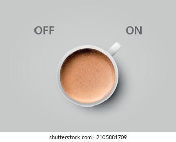 Vector 3d Realistic Off, On Switch with Cappuccino, Latte Coffee in White Ceramic, Porcelain Coffee Mug on Whitek. Coffee Cup Icon. Concept Creative Banner with Coffee Cup. Design Template. Top View