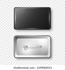 Vector 3d Realistic Rectangular Black Metal, Plastic Blank Empty Button Badge Icon Isolated. Button Pin Badge. Glossy Brooch Pin. Top View - Front and Back Side. Template for Branding, Mock-up