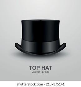 Vector 3d Realistic Retro, Vintage Black Top Hat Icon Closeup Isolated on White Background. Design Template of Top Hat, Mockup. Gentlemans Hat Icon. Top Hat in Front View