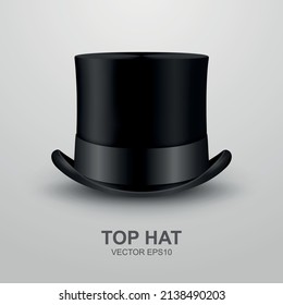 Vector 3d Realistic Retro, Vintage Black Top Hat Icon Closeup Isolated on White Background. Design Template of Top Hat, Mockup. Gentlemans Hat Icon. Top Hat in Front View