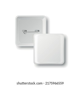 Vector 3d Realistic Square White Metal, Plastic Blank Empty Button Badge Set Isolated - Front, Back Side. Button Pin Badge. Glossy Brooch Pin. Top View. Template for Branding, Mock-up