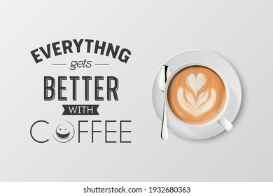 Vector 3d Realistic White Metal Enamel Mug with Foam Coffee - Capuccino, Latte - Isolated. Coffee Cup with Typography Quote, Phrase about Coffee. Stock Illustration. Design Template. Top View