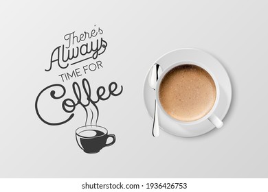 Vector 3d Realistic White Metal Enamel Mug with Foam Coffee - Capuccino, Latte - Isolated. Coffee Cup with Typography Quote, Phrase about Coffee. Stock Illustration. Design Template. Top View