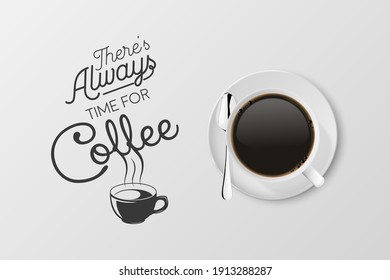 Vector 3d Realistic White Porcelain Ceramic Mug with Black Espresso, Mocha Isolated on White. Coffee Cup with Typography Quote, Phrase about Coffee. Stock Illustration. Design Template. Top View