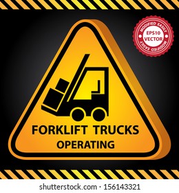Vector : 3D Yellow Glossy Style Triangle Caution Plate For Safety Present By Forklift Trucks Operating With Forklift Sign in Dark Background