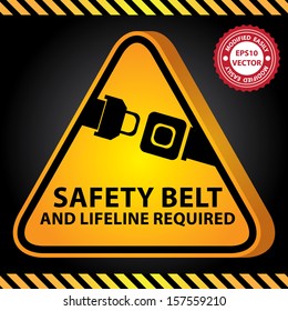 Vector : 3D Yellow Glossy Style Triangle Caution Plate For Safety Present By Safety Belt And Lifeline Required With Seat Belt or Safety Belt Sign in Dark Background 