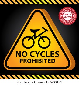 Vector : 3D Yellow Glossy Style Triangle Caution Plate For Safety Present By No Cycles Prohibited With Bicycle Sign in Dark Background 