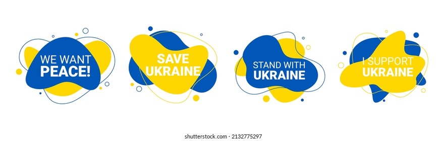 Vector 4 liquid and fluid background illustration of We Want Peace, Save Ukraine, Stand with, I Support concept with prohibition sign on Ukraine flag. No war and military attack in Ukraine poster.