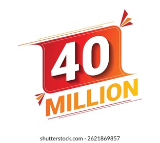 Vetor 40 milhões isolado no fundo. Ilustração vetorial.	