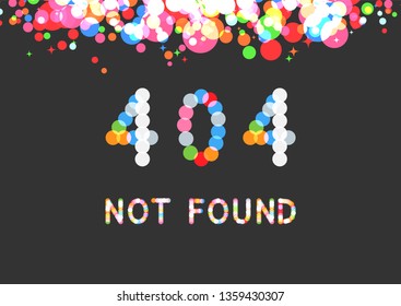 Vector 404 error page not found phrase in sparkling bokeh effect font. Confetti above the phrase. Site under construction. 