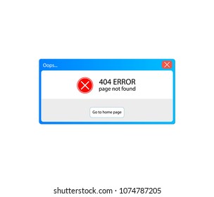 Vector 404 Error Po Up Window Message, User Interface Element, Isolated on White Illustration.