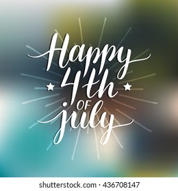 Vector 4th of July typography poster, celebration banner, greeting card.  Happy independence day of United States of America calligraphy concept. USA freedom background.
