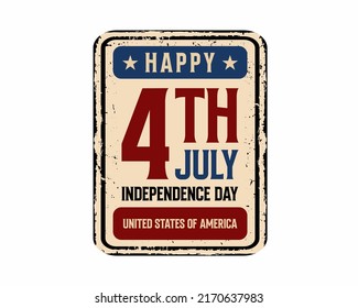 Vector 4th july USA Independence Day vintage rusty metal Poster