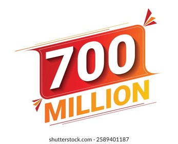 Vector 700 Million isolated on background. Vector illustration.