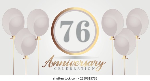 Vector 76th year anniversary celebration background. gray and gold color numbers and text with balloons.

