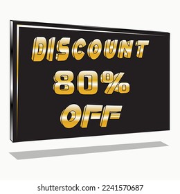 
Vektor 80 % Rabatt. Design in Form einer 3D-Illustration auf Golden und Schwarz