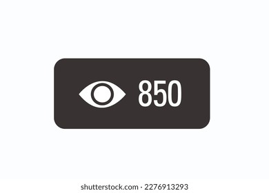 Vector of 850 views counter, user count of live stream close up.