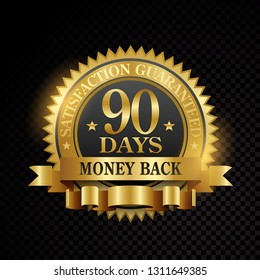 Vector 90 days satisfaction guarantee golden labels on black background