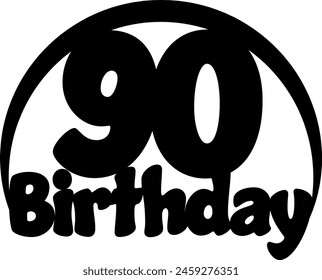 Vector 90th Birthday lettering cutting cake topper