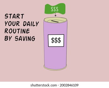 Vector about tube savings. Poster about daily saving routines. Illustrations can be used as advertisements, banks, offices, infographics and public information.