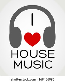 Vector abstract background - I love the house music
