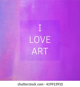 Vector abstract background with place for text. Brushstrokes on canvas