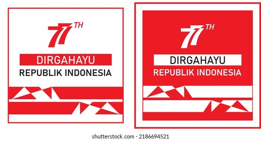 Vector Abstract Background Rectangle Greetings Happy Independence Day Republic Of Indonesian 77th color red and white. 17 August 2022 Dirgahayu Republik Indonesia ke-77.