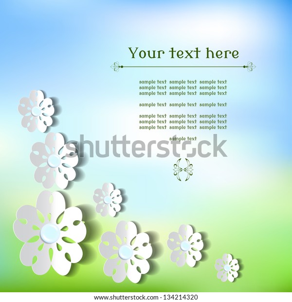 Vector abstract background\
with sample text. Flowers cut from paper. Watercolor background for\
flowers. Perfect for invitations, announcement or\
greetings.