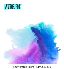 Vector abstract background. Watercolor splash has drawn manually blue, lilac tones.The place for the text. The abstract watercolor background painted manually. A watercolor spot in a vector.