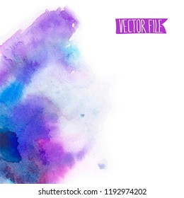 Vector abstract background. Watercolor splash has drawn manually blue, lilac tones.The place for the text. The abstract watercolor background painted manually. A watercolor spot in a vector. 