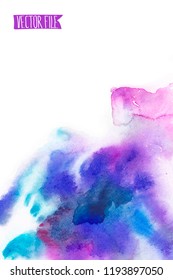 Vector abstract background. Watercolor splash has drawn manually blue, lilac tones.The place for the text. The abstract watercolor background painted manually. A watercolor spot in a vector. 