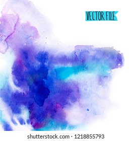 Vector abstract background. Watercolor splash has drawn manually blue, lilac tones.The place for the text. The abstract watercolor background painted manually. A watercolor spot in a vector. 