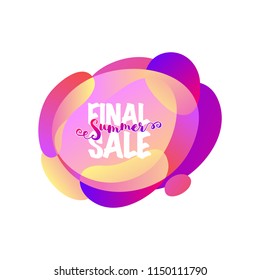 Vector Abstract blur free form shapes in gradient iridescent colors effect soft transition. Template of fluid organic shapes with plastic lines, forms Liquid effect background. Text Final Summer Sale