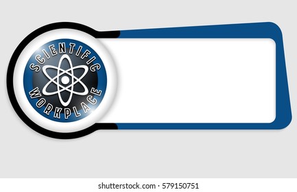 Vector abstract box for your text with science icon