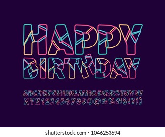 Vector abstract bright greeting card Happy Birthday! Cool party Font. Geometric colorful Alphabet Letters, Numbers and Symbols