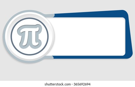 Vector abstract button for your text and pi symbol