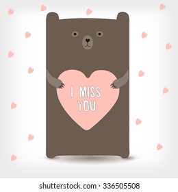 Vector abstract card, poster or banner to the holidays with cute Bear and text "I miss you" on the heart. Vector color illustration
