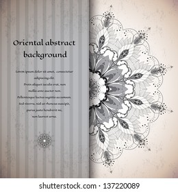 Vector abstract card. Round lace pattern with oriental floral elements on vintage background.  Place for your text.
