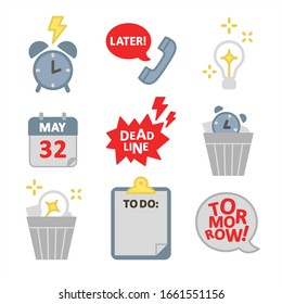 Vector abstract concept illustration of Procrastination in work. Set of icons: alarm clock, deadline, calendar, lamp of idea, trash bin with alarm clock, empty to do list, tomorrow text bubble