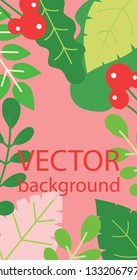 Vector abstract floral herbal background with spring leaves and flowers for banners, posters, cover design templates and wallpapers