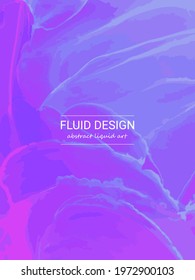 Vector Abstract Fluid Cover. Beautiful Abstract Modern Painting. Alcohol Ink Luxury Cover. Colorful Gradient Motion. Marble Graphic Illustration. Minimal Wallpaper. Trendy Digital Modern Style.