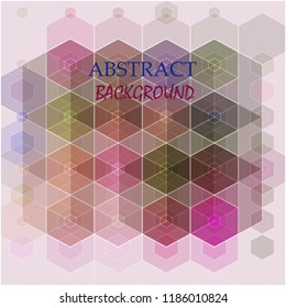 Vector abstract geometric background. Brochure design template. Forms colored hexagons