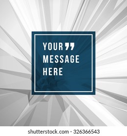 Fondo geométrico abstracto vectorial y lugar para el signo de mensaje de presupuesto.