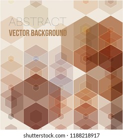 Vector Abstract geometric background. Template brochure design. Brown hexagon shape