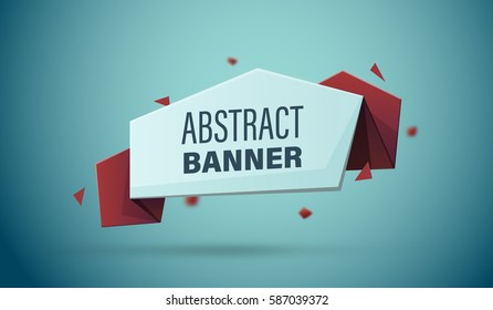 Vector abstract geometric ribbon banner with copyspace for your text. Cool origami paper tag template.